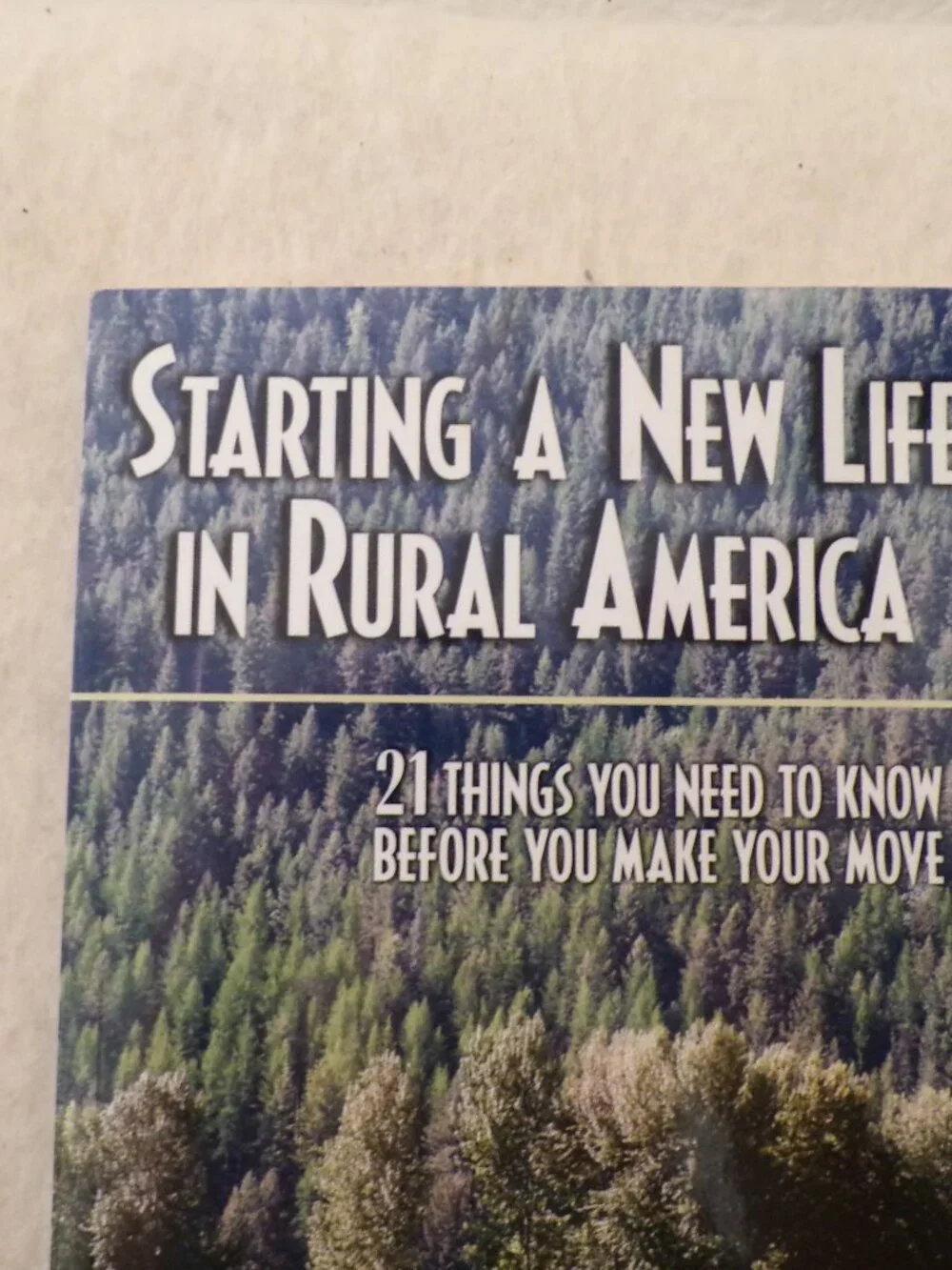 Starting a New Life in Rural America Book 21 Things You Need Paladin Press